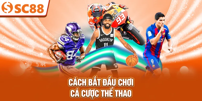 cach-bat-dau-choi-ca-cuoc-the-thao